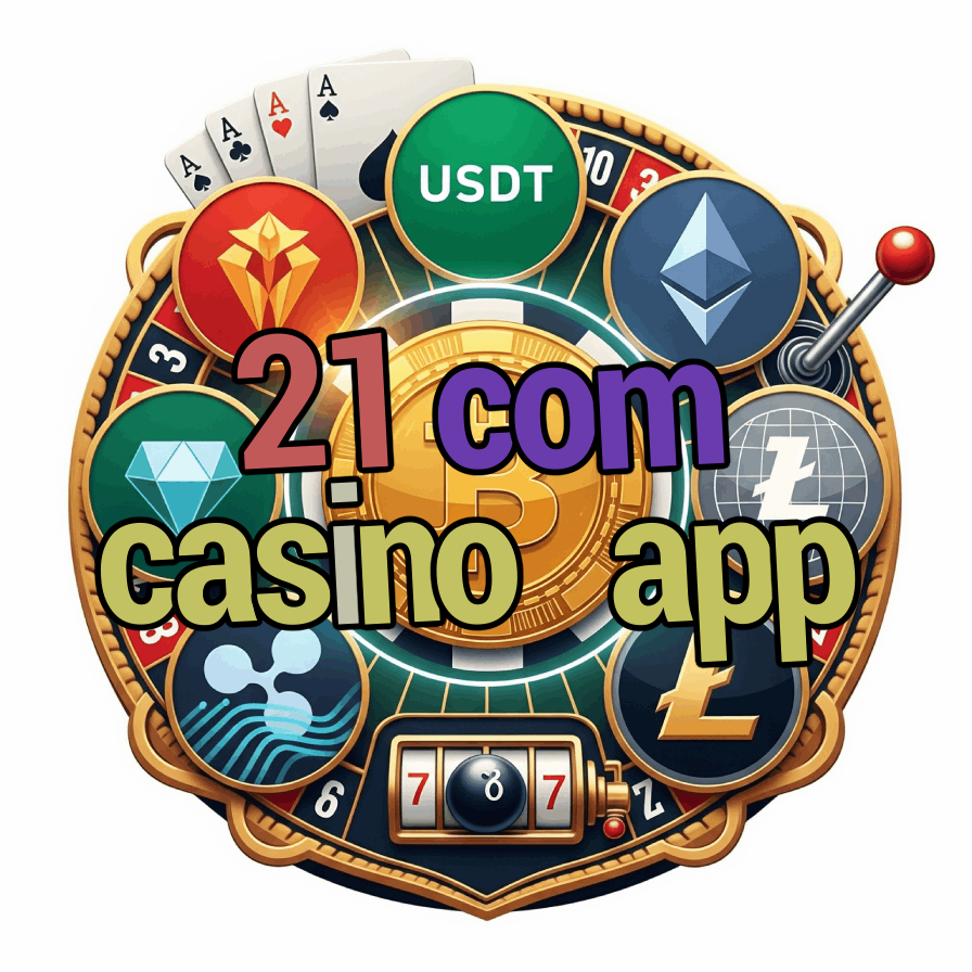 21 Com Casino App - Mobile Casino Application